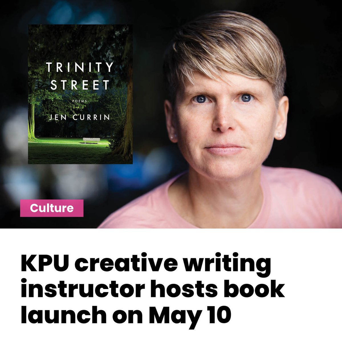 #CULTURE: KPU creative writing instructor hosts book launch on May 10

Jen Currin’s Trinity Street was released last month and will be read at the event

#KPU #creativewriting #poetry
ow.ly/A7jo50Ofeus