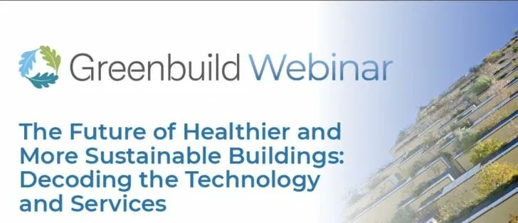 Free Webinar: The Future of Healthier &amp; More Sustainable #Buildings: Decoding the #Technology &amp; Services, May 9, 2 pm ET: buff.ly/3HkDo8X <a href="/Greenbuild/">Greenbuild</a> #greenbuilding #facilities #maintenance #energyefficiency #architecture #building #health #equity #sustainability #free