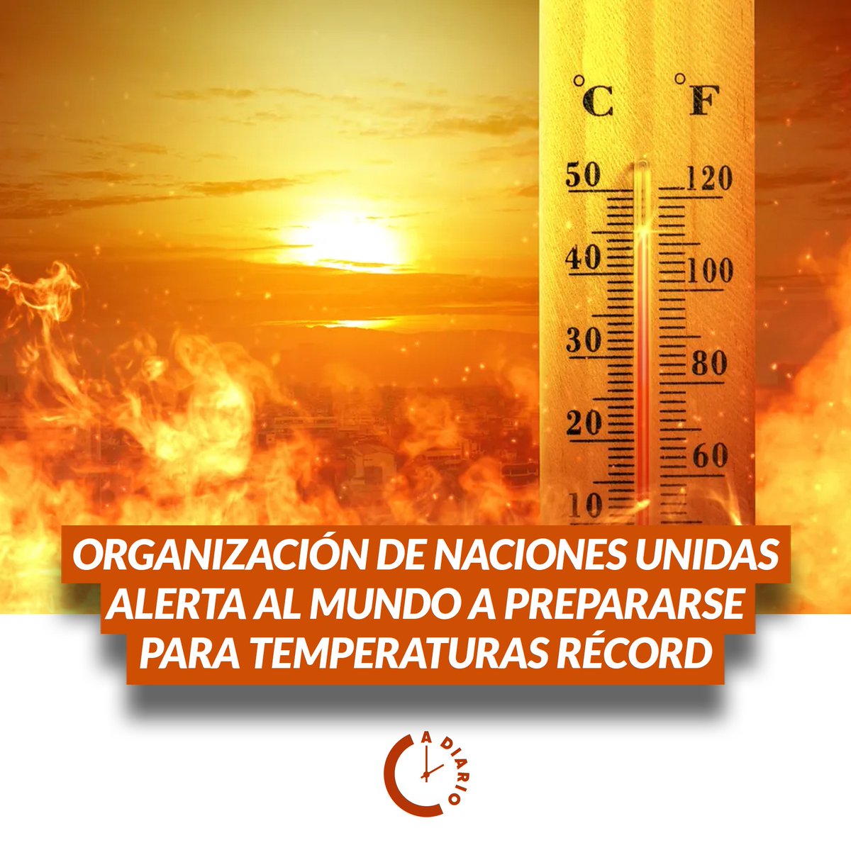#InformaciónDeInterés| El mundo 🌎 debe prepararse para altas temperaturas 🌡🥵 nunca antes vistas.

Cada año el calor aumenta en todo el globo terráqueo y esto afecta en gran manera a todos los seres vivos que lo habitamos, por ende la ONU alerta que el fenómeno metereológico...