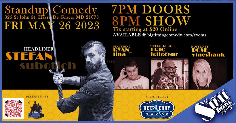 BigTimingComedy's tweet photo. We’re coming back to regular programming of comedy at @TheStateHDG tickets for this show are on now! https://t.co/WUWbglvdXb @rosevineshank @ryanlinaisfunny @EricJolly11 @StefanSubotich @DeepEddyVodka https://t.co/jcRLNIAHMM