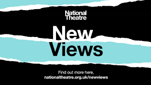 Wow! My new play 'Cubist' has been longlisted for The National Theatre New Views competition. Thank you.