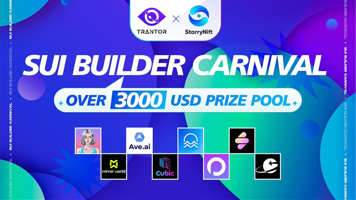 🥳Trantor #Sui Builder Carnival is Live!!!

⏰May 4th - May 19th

🎁Over 3000 USD Prize Pool with #NFTs #Whitelists #Token !

🔗Entrance: trantor.xyz/carnival/15

🔥Join us now!!! Don't miss the huge prize pool! #Web3 #giveaway