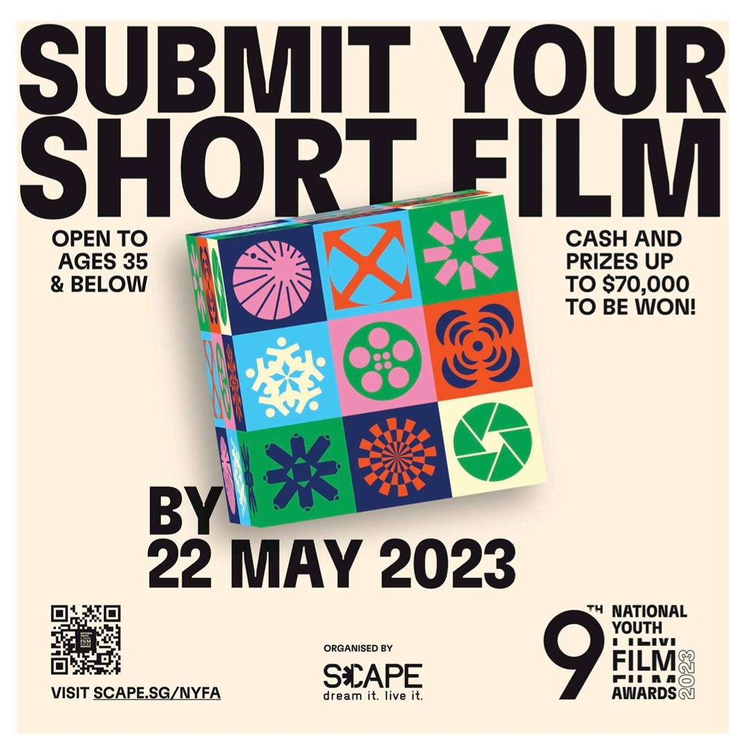 In partnership with SGIFF, the National Youth Film Awards (NYFA) is open for submissions! This year, all NYFA 2023 winners will receive an Industry Pass to the 34th edition of SGIFF. Visit scape.sg/nyfa today!

#filmawards #SCAPEnyfa #youth #shortfilmmaking #shortfilm