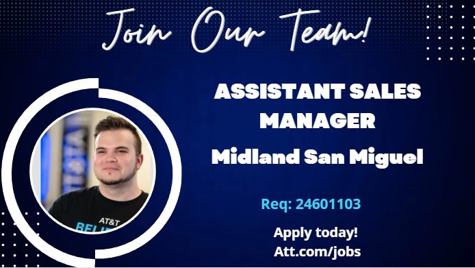 🗣️ #NOWHIRING #MidlandTX ASM Are you Ready!? We are looking for our next Assistant Store Manager at Midland San Miguel are you ready for your next 'yes' in your career? @LifeAtATT Say no more and apply today!! #NTXleadershipopportunity