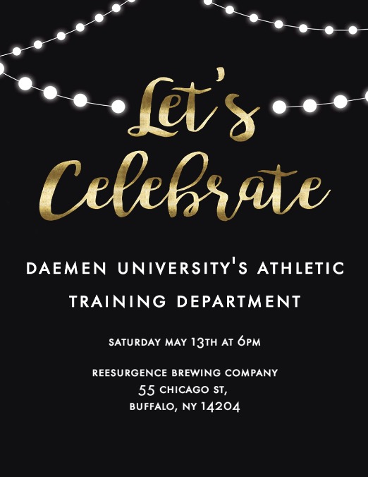 Reminder that our final DUAT banquet will be on Saturday, May 13th at the Resurgence Brewing Company.  Come celebrate with current students, AT alumni, daemen faculty, and preceptors.  Contact Becky besch at rbesch@daemen.edu to rsvp. We hope to see you there.