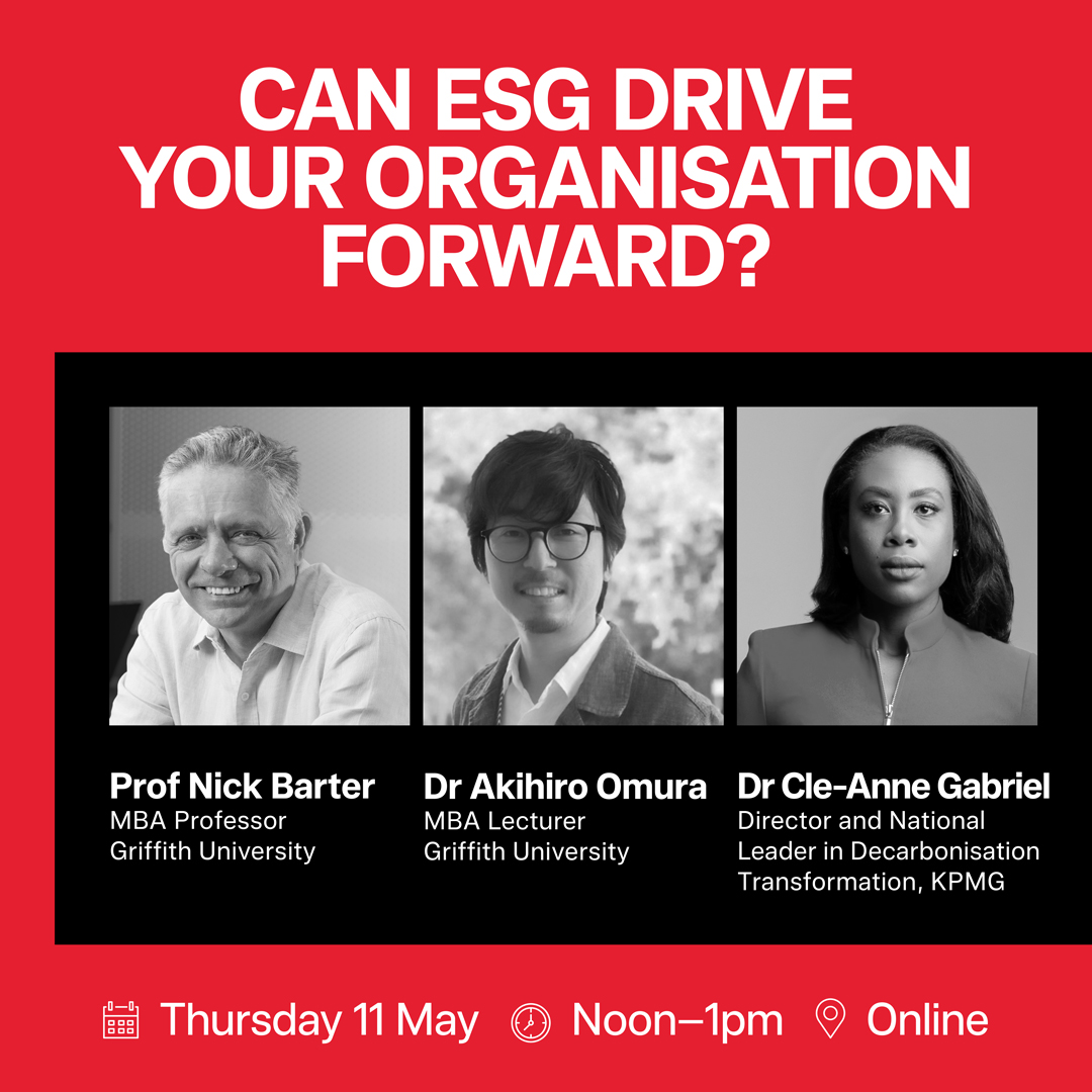 Discover the pros and cons of a #ESG focus and how to use them to drive your #business forward and give you a competitive edge at the <a href="/GriffthMBA/">GriffithMBA</a> Mini Masterclass webinar Thurs 11 May. Register here ow.ly/LjlA50OfmMh
#GriffithUniversity #BusinessDevelopment #MBA