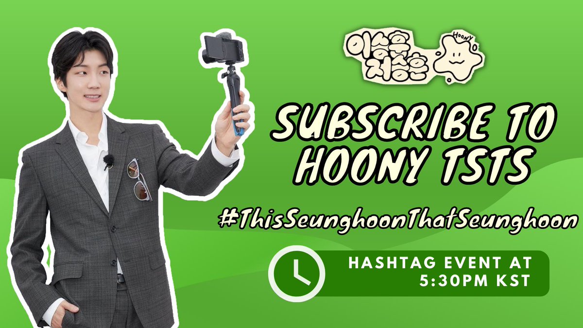 INNERCIRCLE HASHTAG TEAM (@ichashtagteam) on Twitter photo 📣 HI INNERCIRCLE! New This Seunghoon,That Seunghoon content today! Use the tags before his new YouTube post premieres 💙✨
🎉 HT EVENT 5:30PM KST
🏷️ SUBSCRIBE TO HOONY TSTS
#️⃣ ThisSeunghoonThatSeunghoon
#HOONY #이승훈 <a href="/yginnercircle/">OFFICIAL INNER CIRCLE</a> <a href="/official_hoony_/">official_hoony_</a> 위너 이승훈 📣 HI INNERCIRCLE! New This Seunghoon,That Seunghoon content today! Use the tags before his new YouTube post premieres 💙✨
🎉 HT EVENT 5:30PM KST
🏷️ SUBSCRIBE TO HOONY TSTS
#️⃣ ThisSeunghoonThatSeunghoon
#HOONY #이승훈 <a href="/yginnercircle/">OFFICIAL INNER CIRCLE</a> <a href="/official_hoony_/">official_hoony_</a> 위너 이승훈