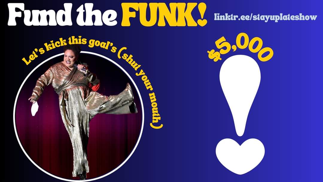 OK, We're trying to raise a cool $5K to help produce #WhattheFunkAnAllBIPOC Burlesque Fest this summer
All donations are tax-deductible, due to our fiscal sponsorship w/ #shunpike
If you have ducats, put em here, por favor!
poweredbyshunpike.org/c/PBS/a/stayup…