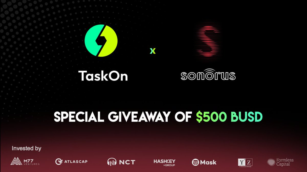 😆We're thrilled to collaboarte with <a href="/taskonxyz/">TaskOn | Ultimate Web3 Community Growth Platform</a> , one of the most outstanding task platforms in Web3 world!

🚀Special #Giveaway for TaskOn and Sonorus fams are now available!

sonorus.me/taskon_1
⏰ 4:30 04/05 - 4:00 07/05 UTC
🏆 500 $BUSD for 250 eligible winners