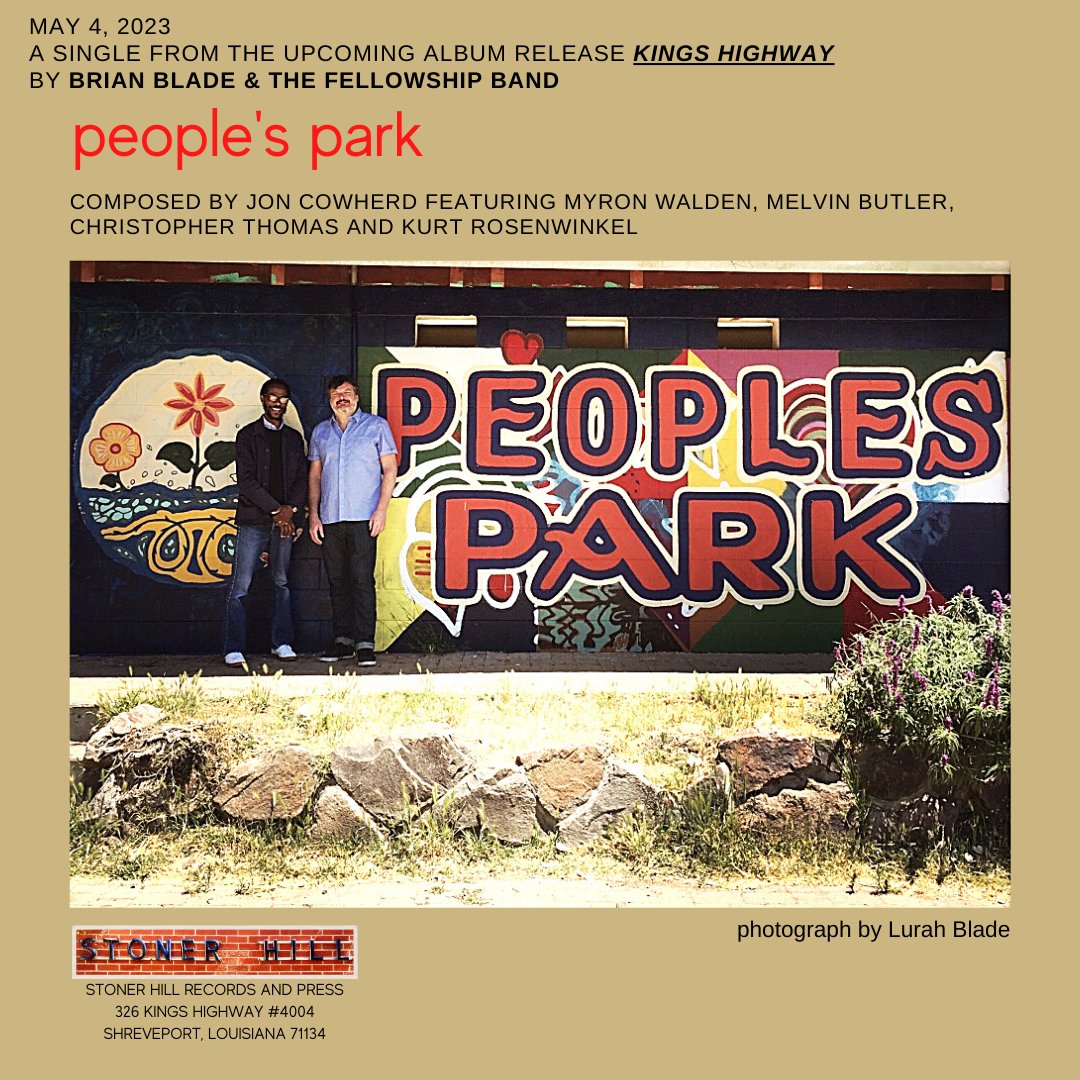 People's Park by Brian Blade & The Fellowship Band is now available. Please visit brianblade.com/kingshighway to order or stream