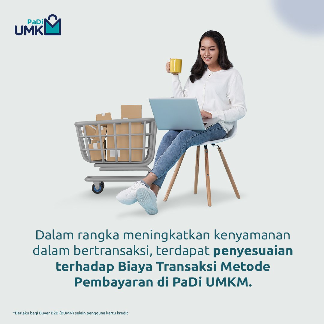 PadiUmkm's tweet photo. Halo Buyer PaDi UMKM!

Sekarang, Biaya Transaksi Metode Pembayaran tidak lagi dibebankan kepada Buyer B2B (BUMN) selain pengguna kartu kredit lho! Semakin yakin kan untuk berbelanja di PaDi UMKM? 

Mau liat info selengkapnya? Klik link berikut https://t.co/fIm5aMWiEf https://t.co/Aqm4VICbd9