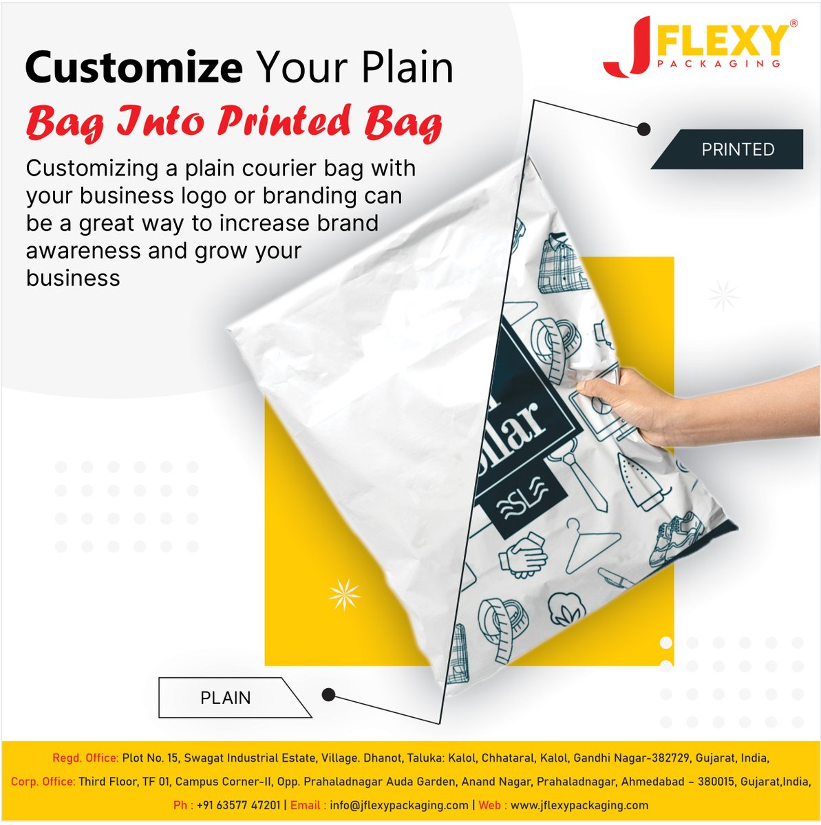 Customize Your Plain Bag Into Printed Bag.

#jflexypackaging #packagingdesign #deliverybag #courierbags #packagingproducts #madeinindia #customizebag #manufacturer #packagingideas #ecommerce #businessideas #deliveryworldwide #printedbags #protect #bags #printedcourierbags