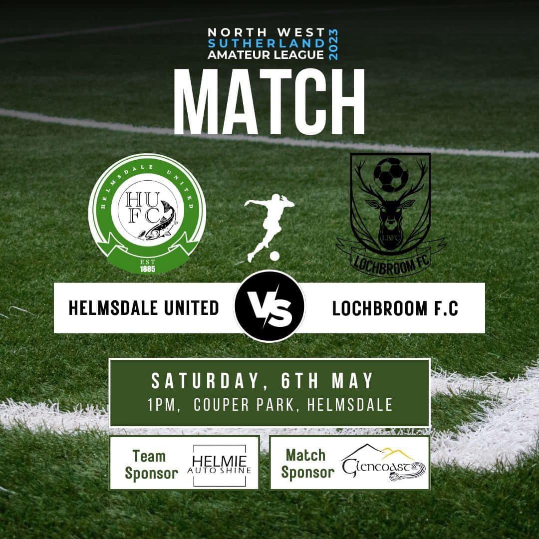 Our 1st home of the season this Saturday. vs <a href="/LochbroomFC/">Lochbroom Football Club</a>