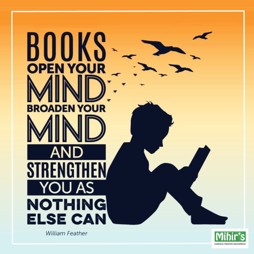 MihirsHandbook's tweet photo. Books enrich our mind with an ocean of knowledge. We learn new things from books, and this automatically triggers our curiosity, and we start asking more and more questions to quench our thirst for knowledge.

#Reading #ChemicalIndustry #MihirsHandbook #ChemicalEngineering https://t.co/UGMXk8rBf3
