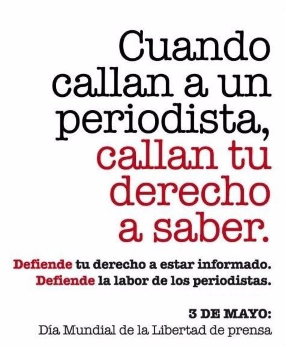 Atento recordatorio 

#DíaMundialDeLaLibertadDePrensa