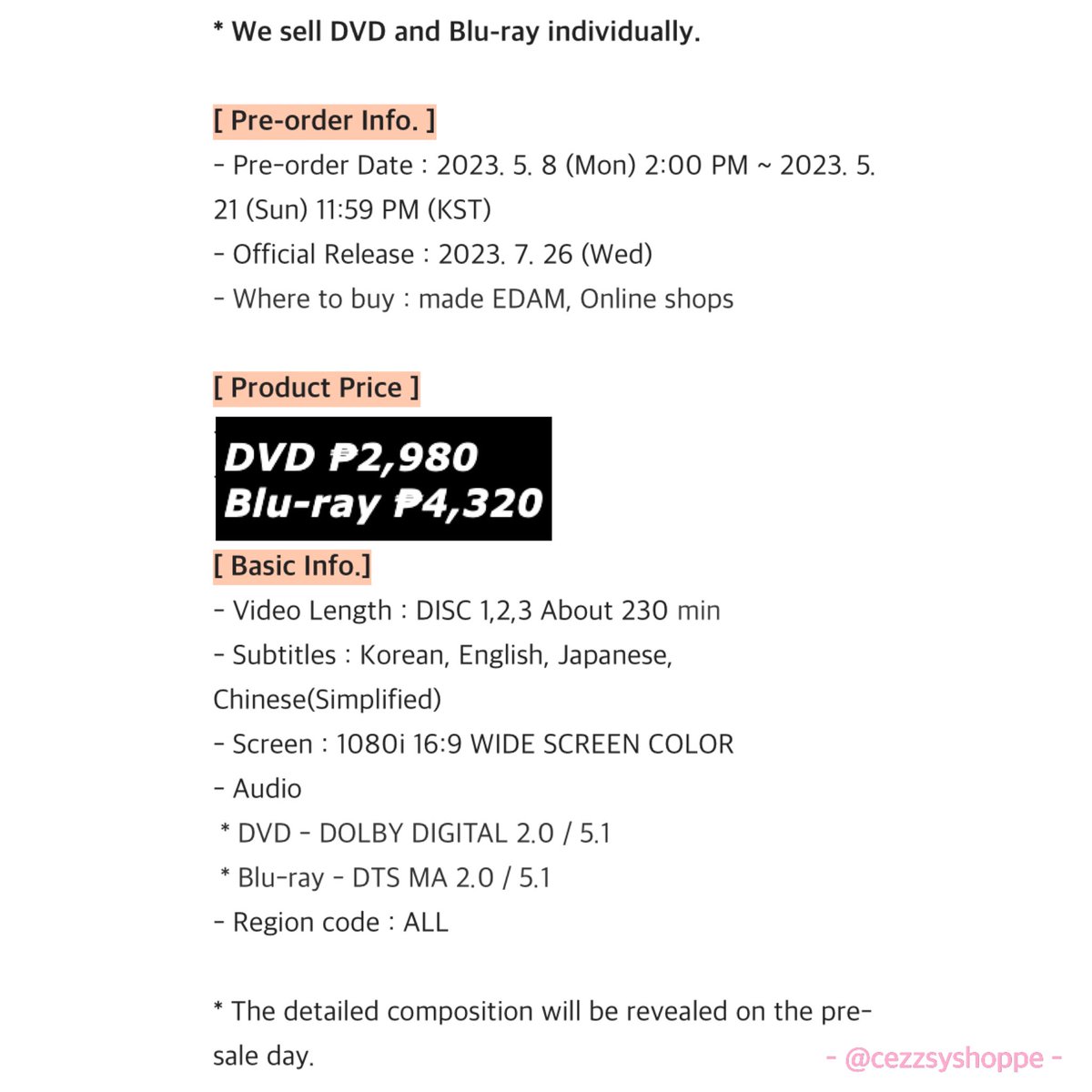 cezzsyshoppe's tweet photo. 2022 IU CONCERT 
〈The Golden Hour : 오렌지 태양 아래〉 
DVD/Blu-ray 예약 판매 안내

DVD 📀 ₱2,980
Blu-ray 💿 ₱4,320
SET ‼️ ₱7,100 only

pre-order: 2023.05.08 (MON) 2PM (KST)
release: 2023.07.26 (WED)

#아이유 #IU https://t.co/n01d6rQhFI