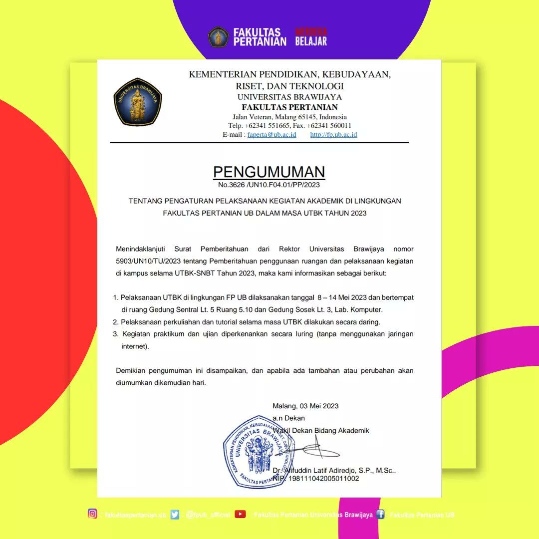 RT fpub_official "PENGUMUMAN

Pelaksanaan Perkuliahan
Saat UTBK-SNBT 2023
8 - 14 MEI 2023 "