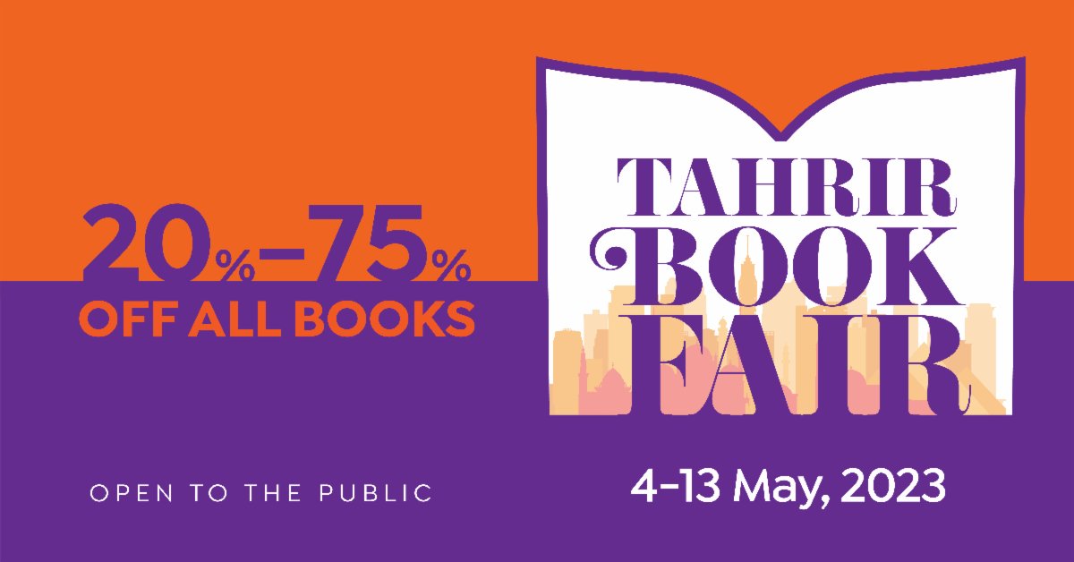 AUCPress's tweet image. Browse some of the special deals and offers available at Tahrir Book Fair starting today 4 May 2023: conta.cc/3LTHAz6

Don't forget you can still enjoy a 20% discount on all books on aucbookstores.com.

#AUCDriven #AUCPress #BookFair #TahrirBookFair