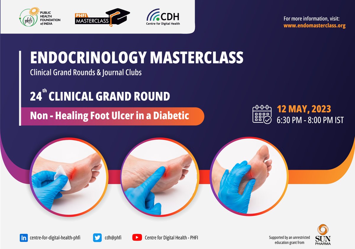 cdhphfi's tweet photo. (1/2) Get ready for another engaging clinical case discussion with India's top endocrinology experts at the 24th Clinical Grand Round of the PHFI's #Endocrinology Masterclass.

Link to join: https://t.co/UndpbNiBRg

The case title is: Non-Healing Foot Ulcer in a Diabetic https://t.co/a9bXL1LWjj