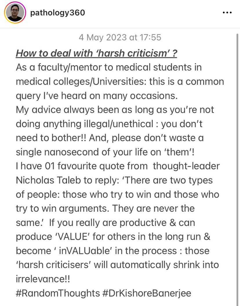IG_pathology360's tweet photo. #RandomThoughts : How to deal with ‘harsh criticism’ ? 
As a faculty/mentor to medical students in medical colleges/Universities: this is a common query I’ve heard on many occasions. #DrKishoreBanerjee https://t.co/wwag1qQMA8
