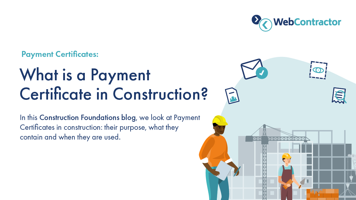 Payment Certificates are important financial documents in the Application for Payment process. In this #Construction Foundations blog, we look at them in detail: their purpose, what they contain and when they are used. eu1.hubs.ly/H03GJ4t0 #Subcontractors