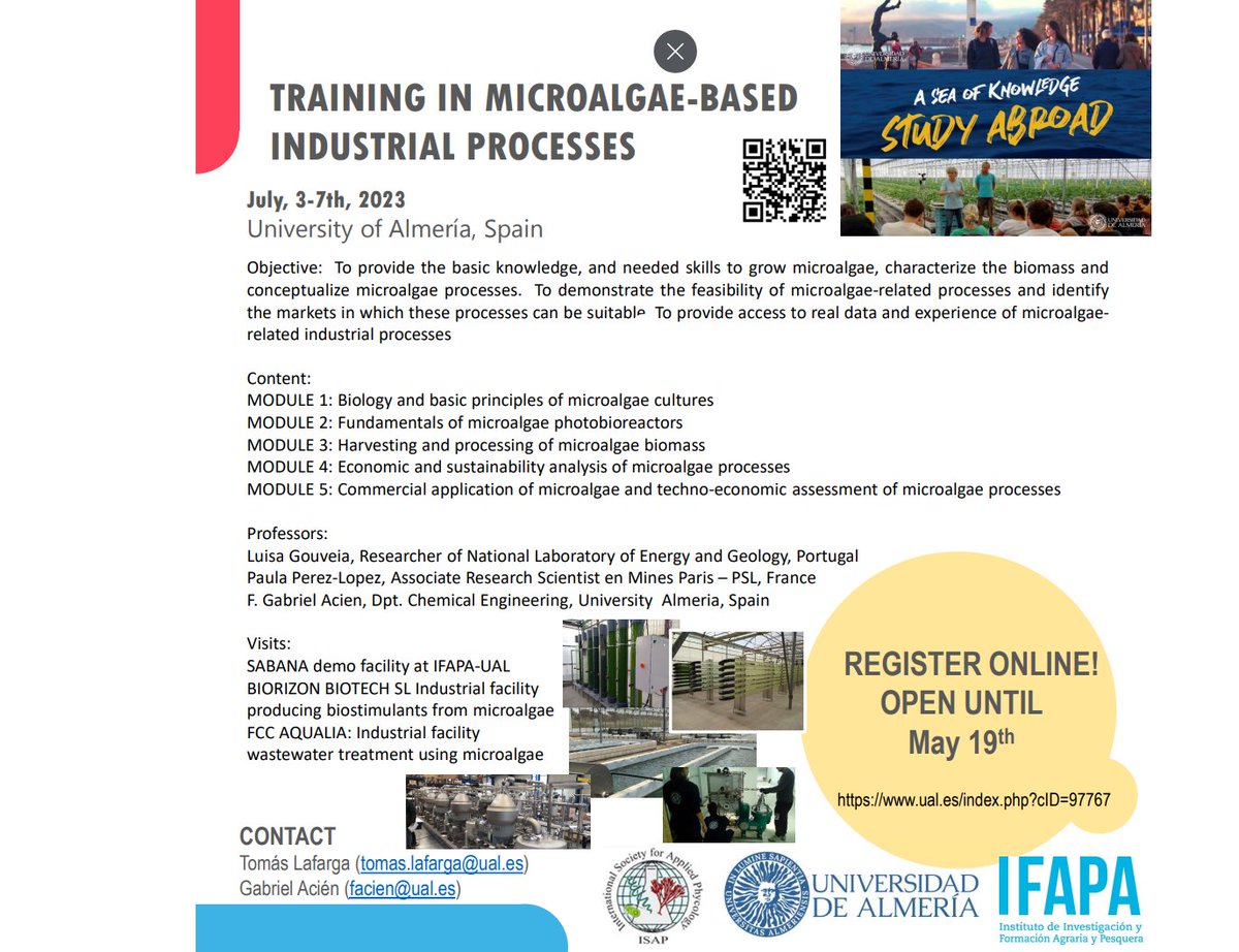 ISAP_Phycology's tweet photo. ISAP is giving patronage to a one week training in "Microalge-based Industrial Processes" in Almería, Spain.  Click here to find out more https://t.co/SfLdfhgsYr #microalgae #spain #workship #algaeindustry @studyabroadual https://t.co/ohIZ3Zidie