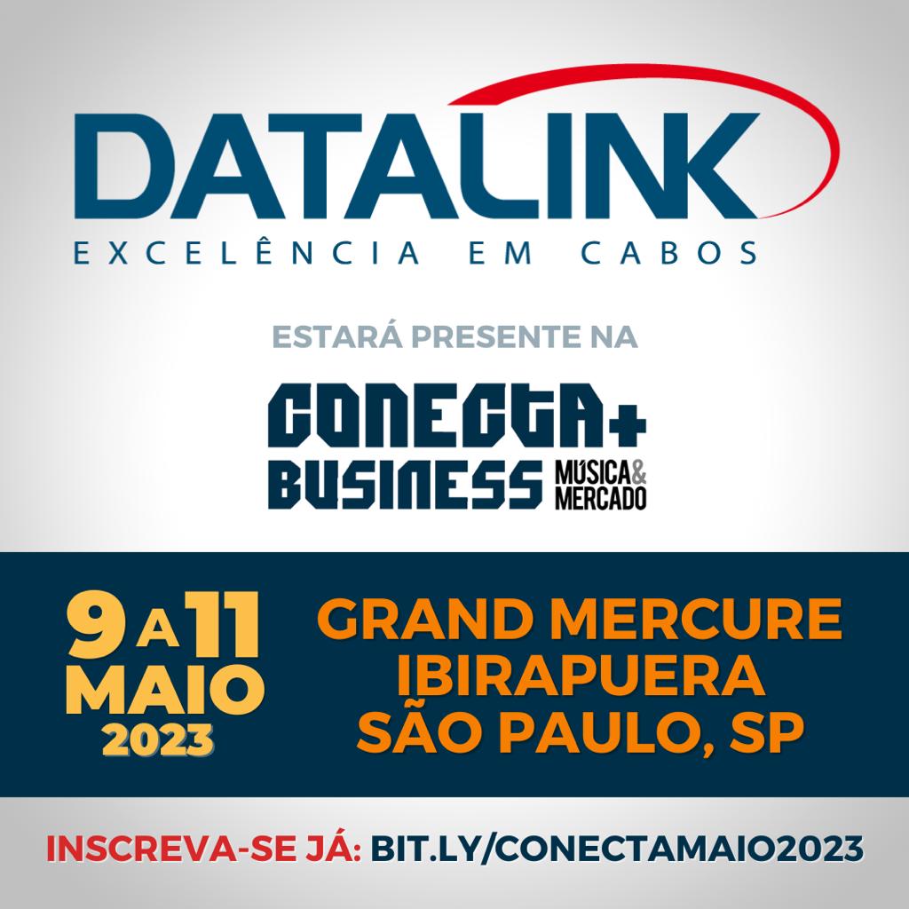 CabosDatalink's tweet photo. Datalink leva os melhores cabos de sonorização para a Conecta 2023, de 9 a 11 de maio, no Grand Hotel, em São Paulo (SP), para os lojistas que querem clientes 
satisfeitos. #conecta2023 #Datalink #CabosDLK #Sonorização #Música #Qualidade #Pop #Garage #Studio #Revolution https://t.co/A9BzREN9mA