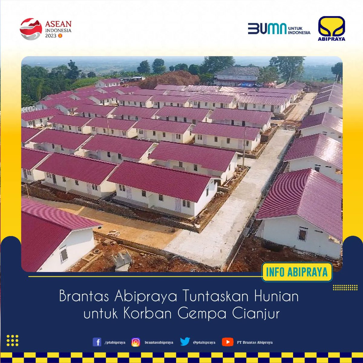 ptabipraya's tweet photo. Abipraya telah menyelesaikan pembangunan Hunian Tetap Tahap I yang berada di Kecamatan Cilaku sebanyak 200 unit, sementara Huntap Tahap II yang berada di Kecamatan Mande sebanyak 151 unit.
#BrantasAbipraya
#BUMNUntukIndonesia
#SmartGrowingFaster
#spiritforgivingthebest https://t.co/nAgt3RhiV6