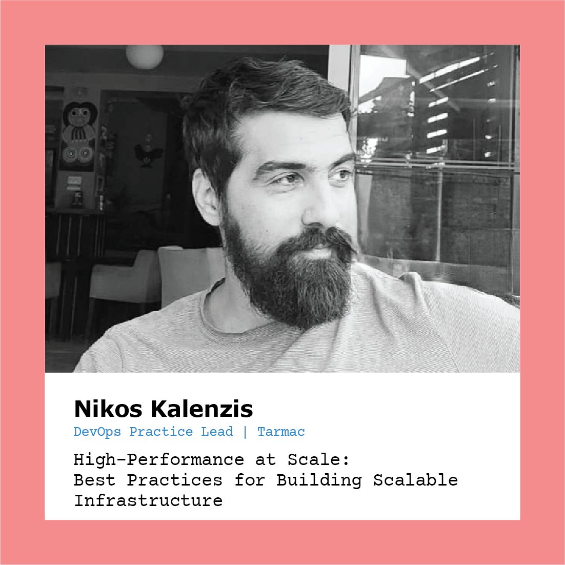 📷Meet Nikos Kalenzis, DevOps Practice Lead at Tarmac.
In his speech at DevCon, he will present a short summary on how to handle very high volumes of traffic while maintaining low latency, high efficiency and acceptable cloud operation costs.