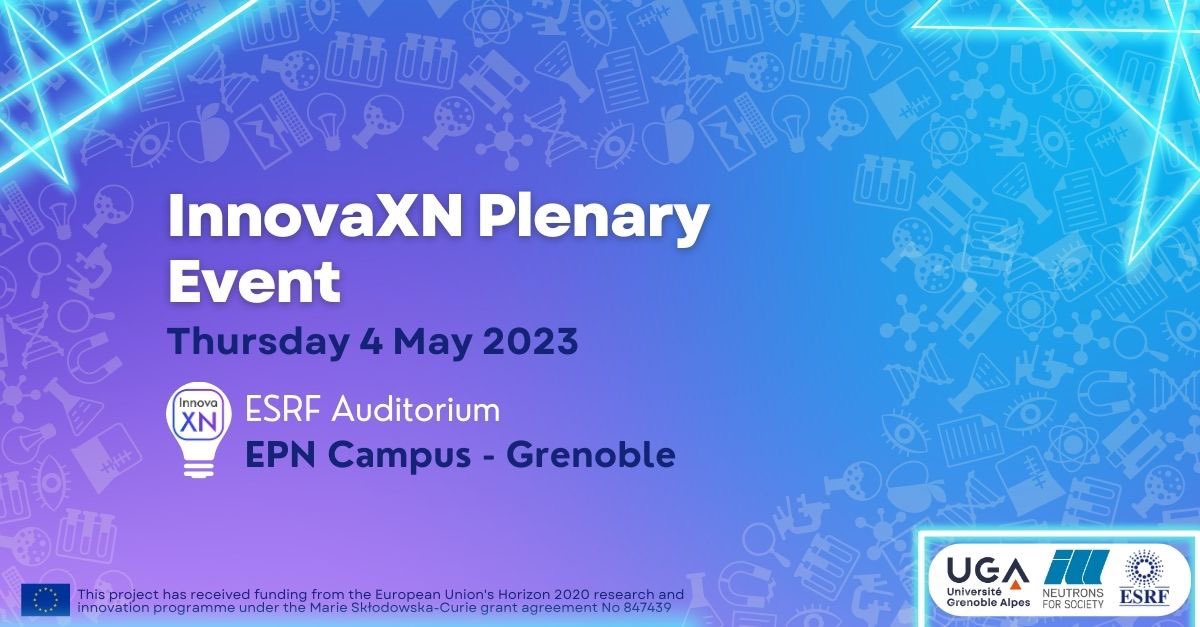 innovaxneu's tweet photo. It’s #InnovaXN Plenary Event day & we are really looking forward to it!
💡#ESRF DoR & #ILL Science Director’ welcome speeches;
💡Keynote talks on #ArtificialIntelligence & #Sustainabletechnologies;
💡Student clips session, chaired by our #PhD;
💡Poster session,aperitif & more! https://t.co/QMmaYedvUw
