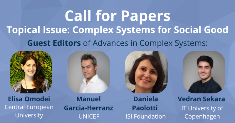 acs_wspc's tweet photo. As one of ACS' expanded topics, we're delighted to announce the topical issue, #Complex_Systems for #Social_Good, now open to submissions!
Read more from our guest editors at https://t.co/BocsTqn5mq
@elisa_omodei
@danielapaolotti
@vedransekara
@MartonKarsai