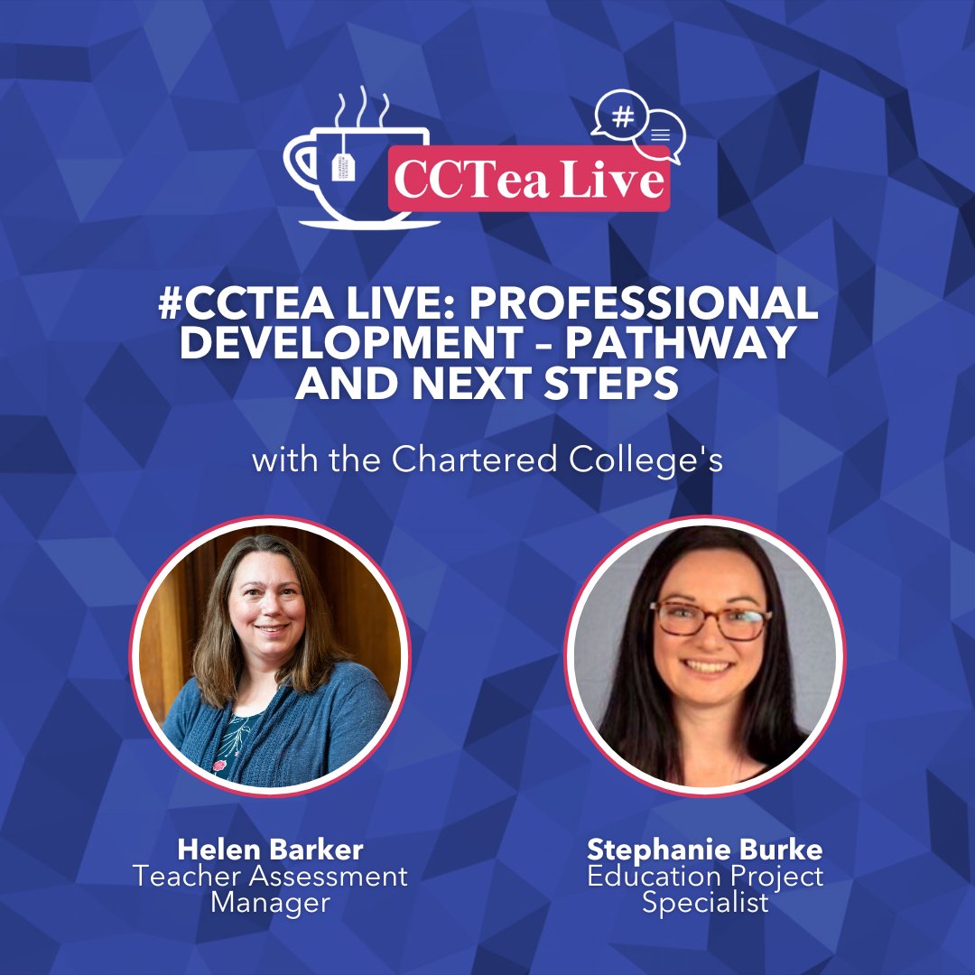 CharteredColl's tweet photo. Watch back our #CCTea on professional development and the pathway for mid-career teachers, with Chartered College's Helen Barker and Stephanie Burke and make a plan for your CPD.
https://t.co/ddu6GkXdJv
#TeacherCPD #CharteredPathway #CharteredStatus https://t.co/FlP5bu95FG