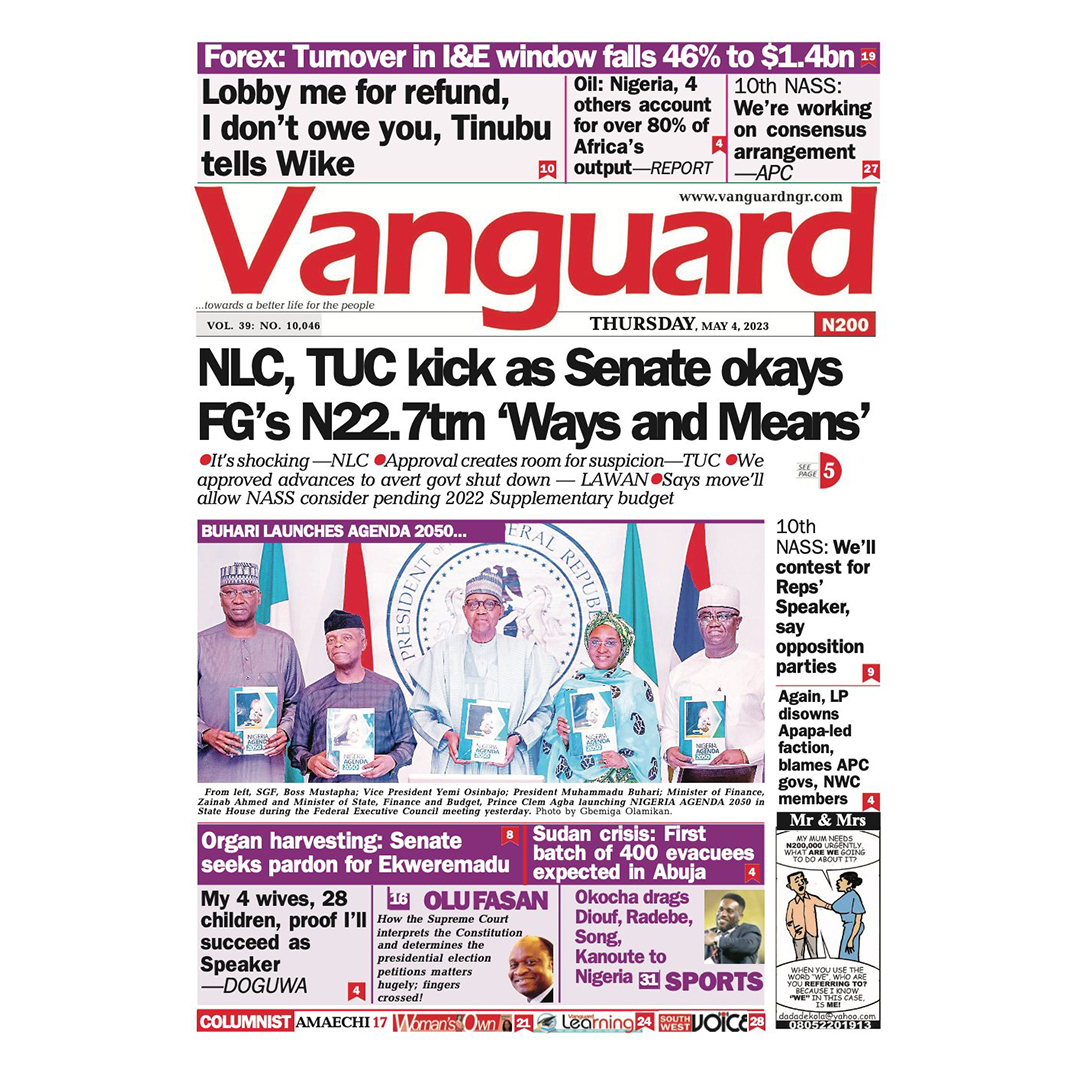 RT NewspaperHL_NG Thursday, May 04, 2023: Headlines/Front pages of some Nigerian Newspapers                          

#NewspaperHeadlines #Headlines #FrontPages #Nigeria #DailyTimesNewspaper #BusinessDayNewspaper #TheNationNewspaper #VanguardNewspaper Z…