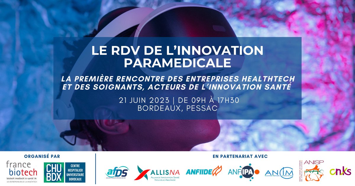 Le 21 juin le <a href="/CHUBordeaux/">CHU de Bordeaux</a> et <a href="/FranceBiotech/">France Biotech</a> organisent le RDV de l’innovation paramédicale à Pessac @IMSCHUBordeaux 🤩 <a href="/allis_na/">ALLIS-NA</a> <a href="/AFDS_Officiel/">AFDS</a> <a href="/Anfiide/">ANFIIDE</a> @anfipa1 <a href="/CNKS_org/">CNKS</a> <a href="/DG_CHRU/">Directeurs généraux de CHRU</a> <a href="/laFHF/">FHF</a> <a href="/Sante_Gouv/">Ministère de la Santé</a> <a href="/ARS_NAquit/">ARS Nouvelle-Aquitaine</a> <a href="/LaFrenchTech/">La French Tech</a> @RESEAUCHU