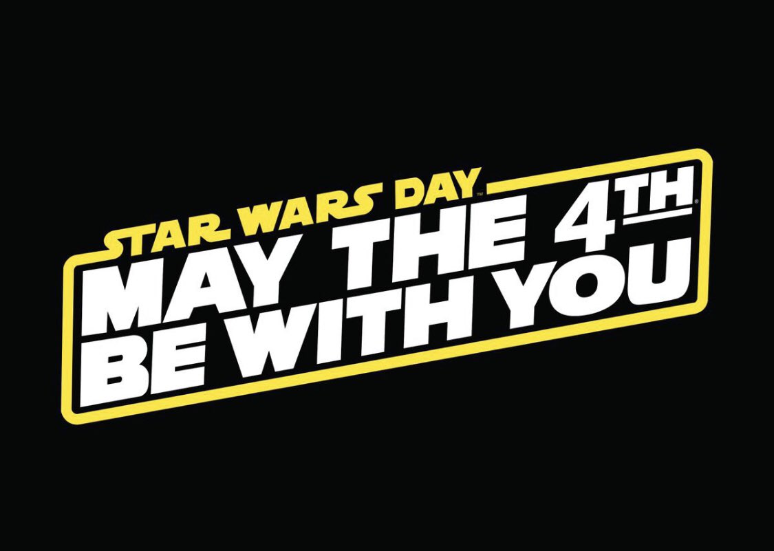 Happy Star Wars Day! 
 #MayThe4thBeWithYou
