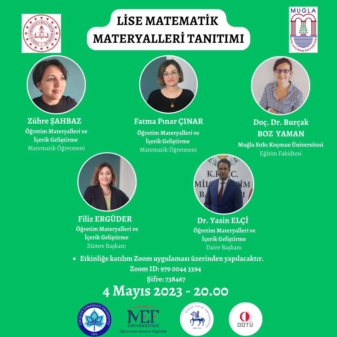 MATEMATİK MATERYALLERİ TANITIM SEMİNERİ✔️👨‍💻🧑‍💻

Matematik Seferberliği kapsamında Bakanlığımız <a href="/meb_ogm/">Ortaöğretim Genel Müdürlüğü</a> ve <a href="/muglaedutr/">MuğlaSıtkıKoçmanÜnv.</a> iş birliğinde, Ortaöğretim Matematik Öğretmenlerimize yönelik çevrim içi  “Lise Matematik Materyalleri Tanıtımı” semineri düzenleniyor.

🗓4 Mayıs
⏰20.00

<a href="/tcmeb/">Millî Eğitim Bakanlığı</a>