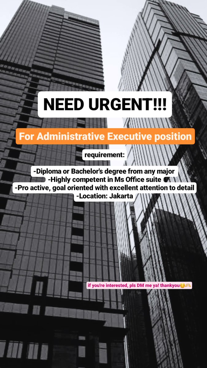 dheamargarethaa's tweet photo. URGENTLY NEEDED!! 
Administrative Executive Position 
Lokasi: Jakarta Selatan 

Minat DM me ya!

#infoloker #lowongankerja #Loker https://t.co/kXxkMHER6Z