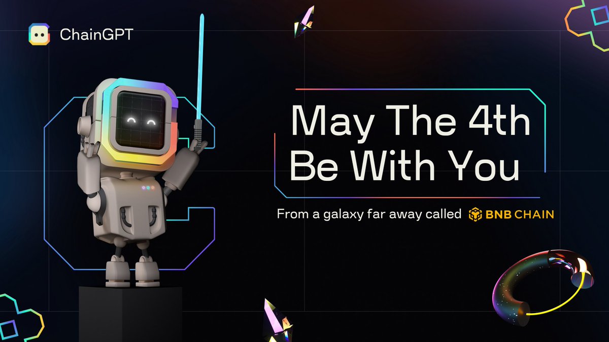 Chain_GPT's tweet photo. 🛸 May the 4th be with you 🛸

🌟 A long time ago, in a galaxy far, far away... called @BNBCHAIN, #ChainGPT was born! 🤩

This #StarWarsDay, let's celebrate the Web3 AI revolution that's light years ahead of its time.

#MayThe4thBeWithYou, and with us!
👉 https://t.co/9tkEqLrDOY https://t.co/MyguNpvhOV