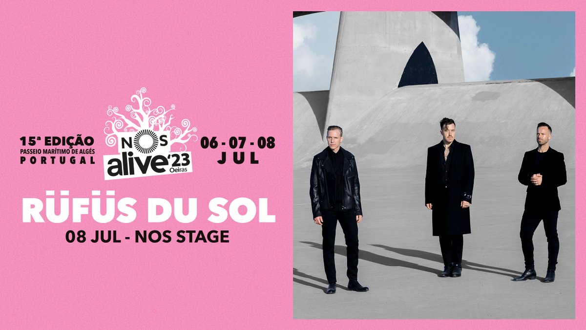 NOS_Alive's tweet photo. Como é que está esse pezinho de dança para receberem os @RufusDuSol no #PalcoNOS?
🎫 Bilhetes em https://t.co/1N2ip0SJZH
#NOSAlive23 https://t.co/XS5nh6o7AF
