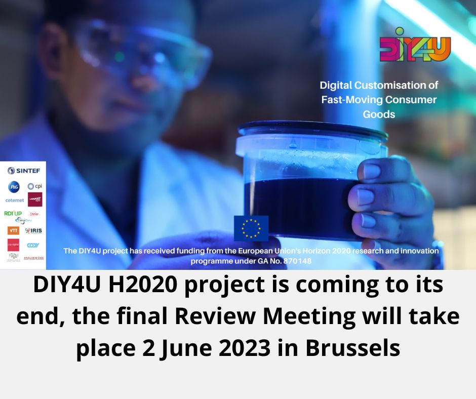 Our final DIY4U Review Meeting is coming soon! 2 June in Brussels! Great job from all partners that make it happened.

#FMCG #H2020 #surfactants #laundry #cleaning #HaDEA