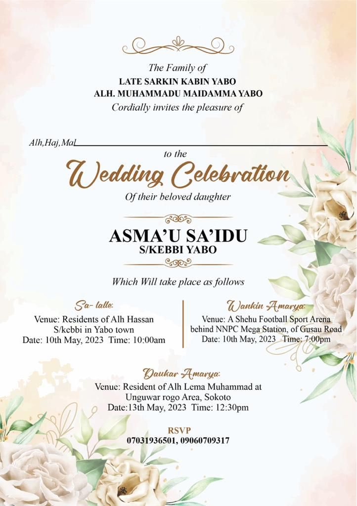 Asmeenat3's tweet photo. Assalamu Alaikum. This is to invite you to my wedding events scheduled next week insha Allah. While requesting your presence, please include us in your prayers. 🙏
   Asma’u Yabo https://t.co/MGhvcbznms