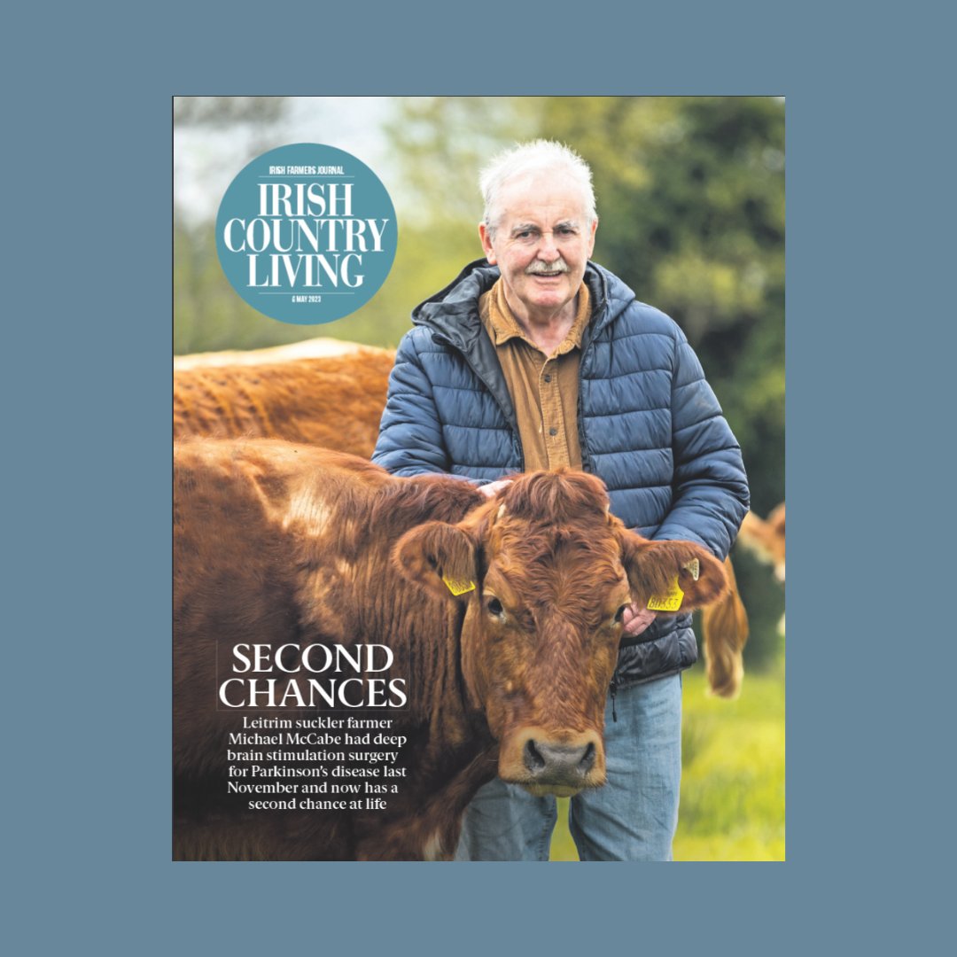 Meet this week's cover star Leitrim suckler farmer Michael McCabe 😍 Michael had deep brain stimulation surgery (DBS) for Parkinson’s disease last November and now has a second chance at life. Margaret Hawkins hears his story: eu1.hubs.ly/H03Gg490