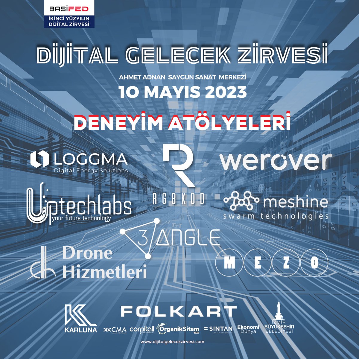 basifed's tweet photo. BASİFED Girişimcilik Komisyonu’nun düzenlediği, 10 Mayıs, AASSM’de gerçekleşecek Dijital Gelecek Zirvesi’ne kayıt için -> https://t.co/vnanXFBbGP

Birbirinden değerli konuklar, deneyim atölyeleri ve networking bölümleri ile yeni teknolojileri deneyimlemeye hazır mısınız? https://t.co/5cQf5FqCKk