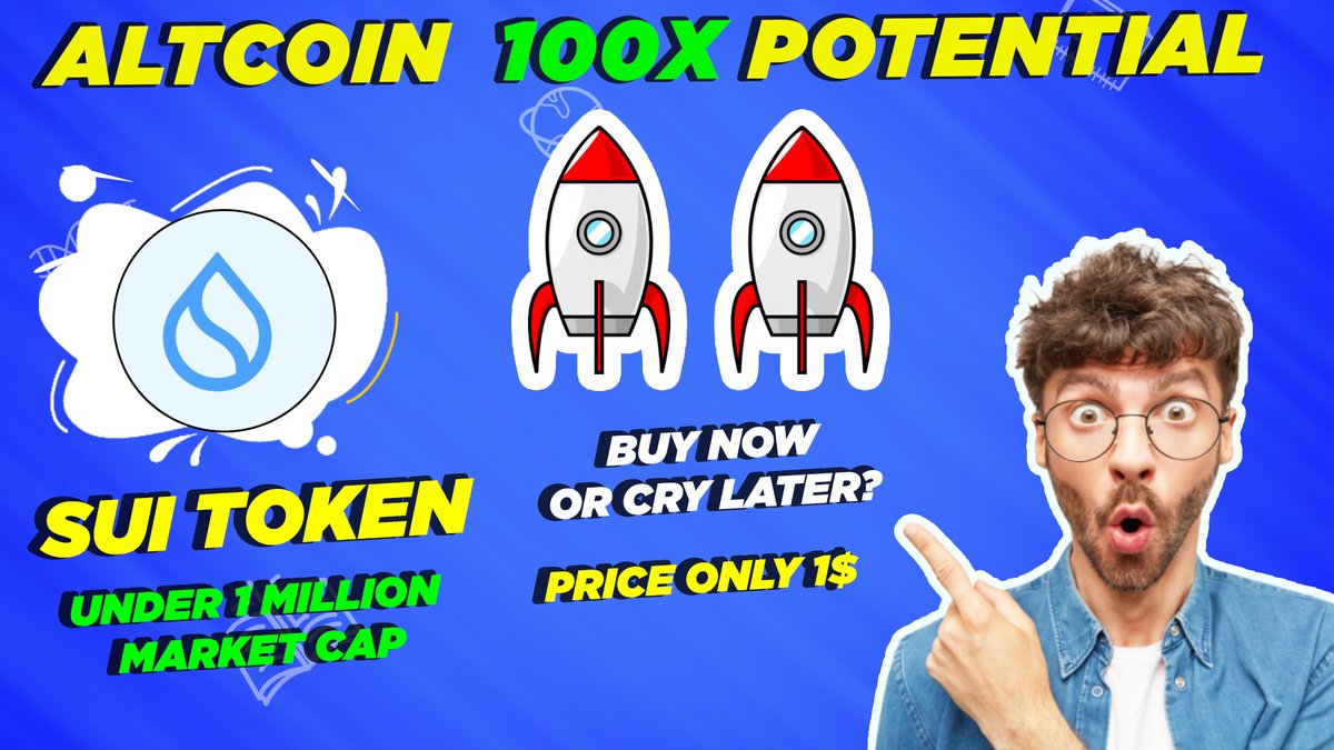 CryptoSpotter05's tweet photo. 🚨#Sui The Next #100x  #altcoin  to Make You Millionaire? - Will It Be the Next Big Thing?🧐

Watch here:-https://t.co/717op4kkw5

#SuiToken,#SUI,#SolanaKiller,#Altcoins,#CryptoNews #Binance,#MajorExchanges #SuiCrypto,#SuiCoin,#SuiCommunity,#SuiNation,#SuiSquad,#SuiToTheMoon https://t.co/7uRIHv5s1T