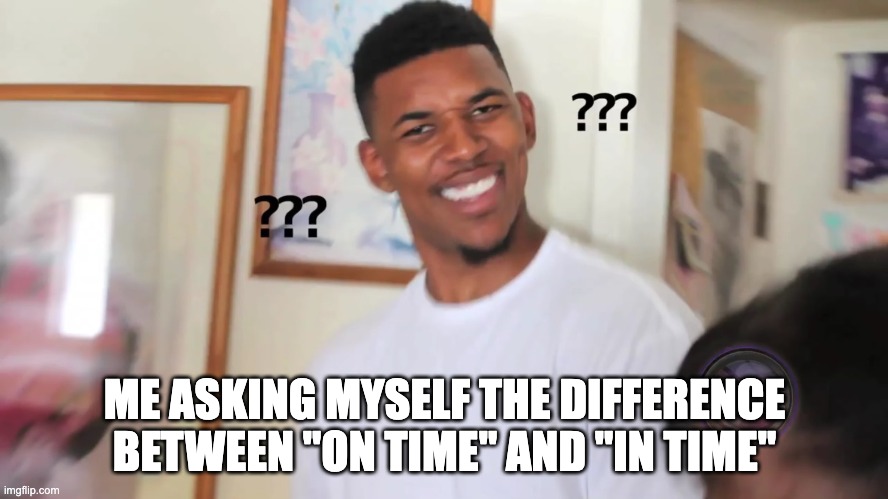 BIE_English's tweet photo. "On time" means something happens at the specific time it was planned or expected, while "in time" means something happens with enough time before a deadline. ⏰

#ontime #intime #englishexpression #englishmeme #englishlearningmeme https://t.co/ekRYPopYe5