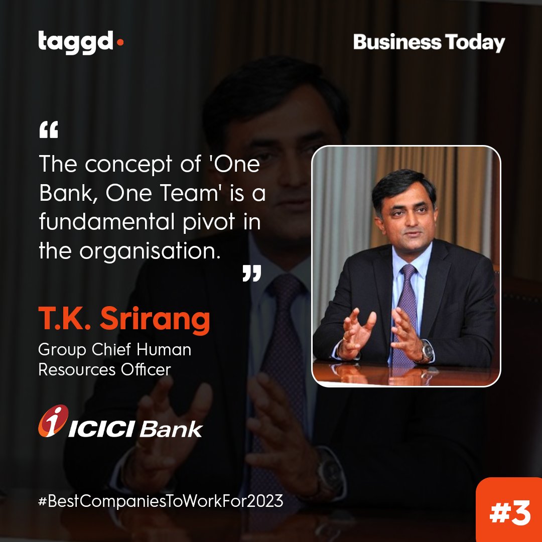 _taggd's tweet image. Ranked #3 in the list of #BestCompaniesToWorkFor2023 is ICICI Bank. T.K Srirang, Group CHRO, shares how it&apos;s all about teamwork and collaborative growth at @ICICIBank. Read more here: bit.ly/3mArjW2

#workplace #jobsinindia #hiring #India #Jobs #workculture #layoffs #rpo