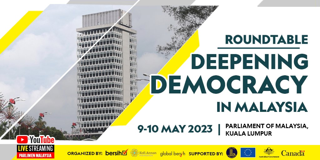 BERSIH (@bersihofficial) on Twitter photo Happening next week! Bersih, <a href="/KofiAnnanFdn/">Kofi Annan Foundation</a> and <a href="/GlobalBersih/">Global Bersih</a> will organize a roundtable titled “Deepening Democracy in Malaysia: Making Coalition Government and Hung Parliament Work” in Parliament on May 9th and 10th. #MYDemocracy Happening next week! Bersih, <a href="/KofiAnnanFdn/">Kofi Annan Foundation</a> and <a href="/GlobalBersih/">Global Bersih</a> will organize a roundtable titled “Deepening Democracy in Malaysia: Making Coalition Government and Hung Parliament Work” in Parliament on May 9th and 10th. #MYDemocracy