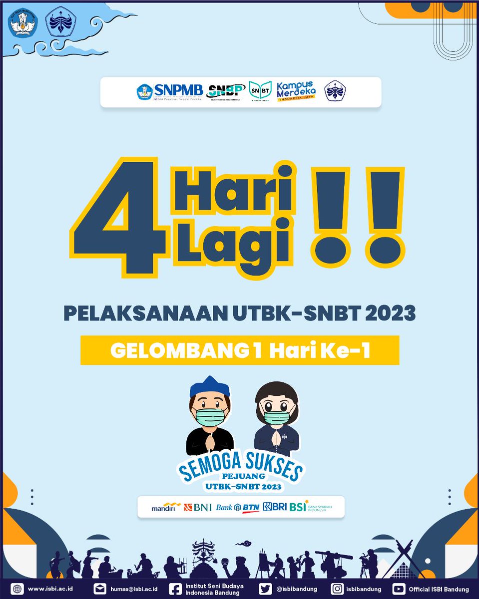 isbibandung's tweet image. H-4 Pelaksanaan UTBK-SNBT Tahun 2023, Gelombang 1 Hari ke 1!! Semangat!!!

#SNPMBBPPP #SNPMB2023
#SNBP #SNBT #UTBK
#ISBIBandung #CentreofCreativityBasedEmpoweringCulturalZone
#KampusMerdeka #MerdekaBelajar