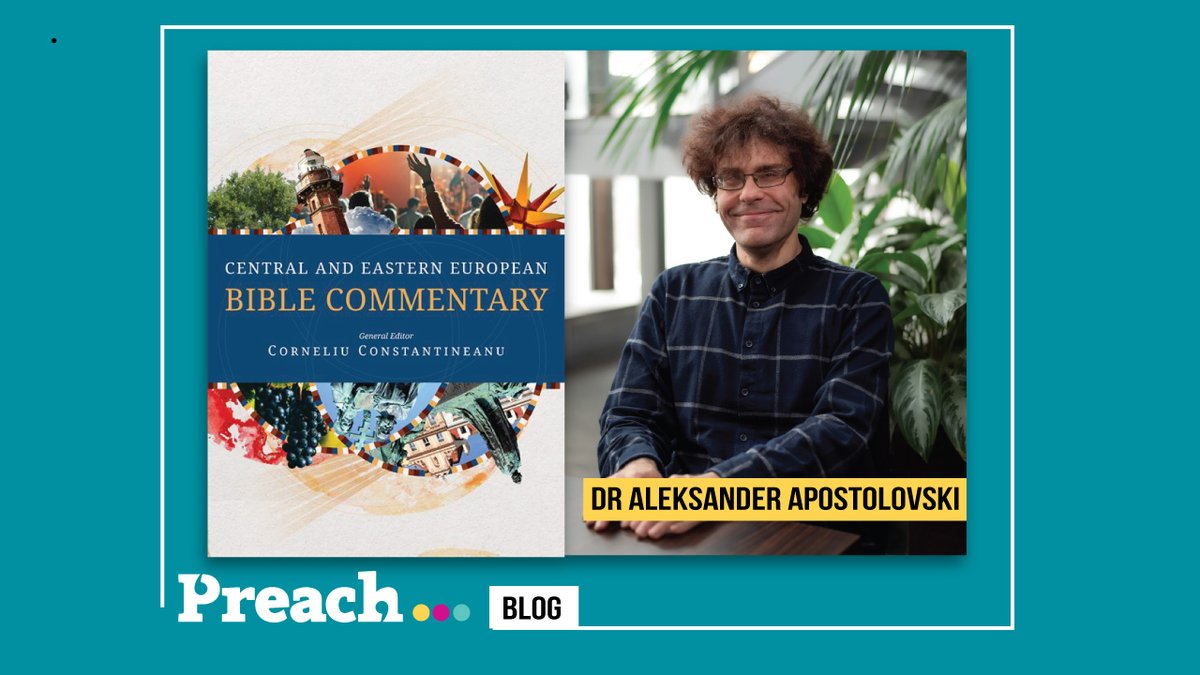 PreachMagazine's tweet photo. Join Dr Aleksander Apostolovski, a North Macedonian contributor of @langhampub Bible Commentary from Central and Eastern Europe, as he describes the relevance of the Bible, with God the master storyteller.
https://t.co/6QWC0LBKR9
#preachmagazine #langhampublishing https://t.co/ADlKOGltwe