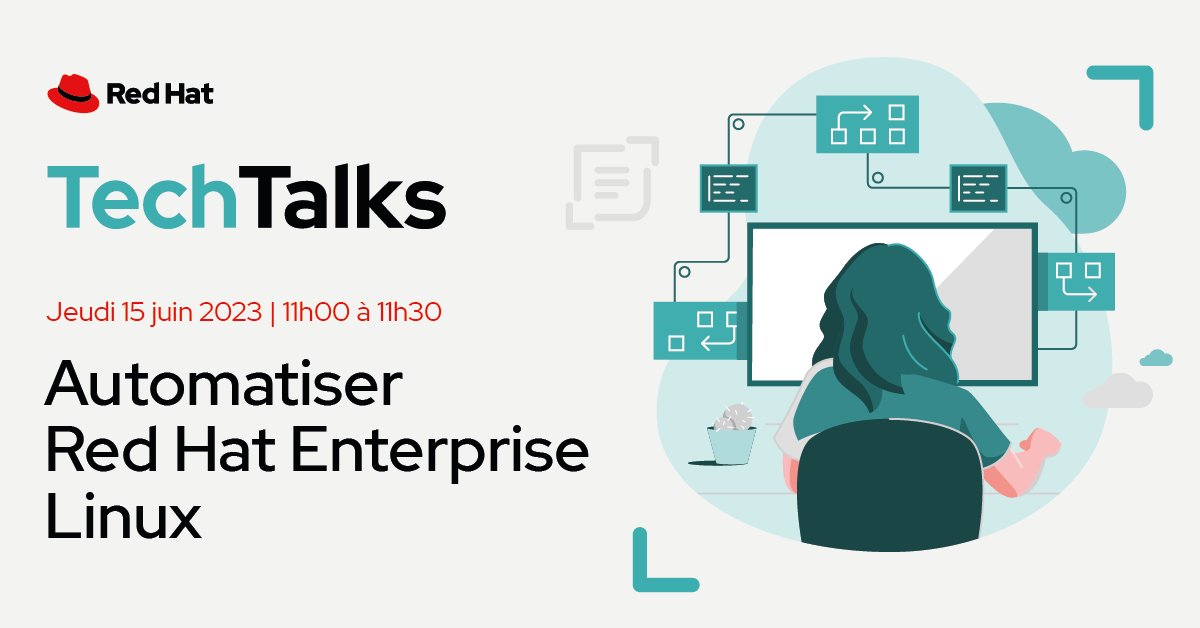 🚨 Ne manquez pas notre prochain Tech Talks #RHEL "Automatiser Red Hat Enterprise Linux", animé par Aude Mazeas, Senior Solution Architect chez Red Hat 

Inscrivez-vous dès maintenant pour notre événement en direct le jeudi 15 juin 2022 de 11h00 à 11h30 : red.ht/3oYkkan